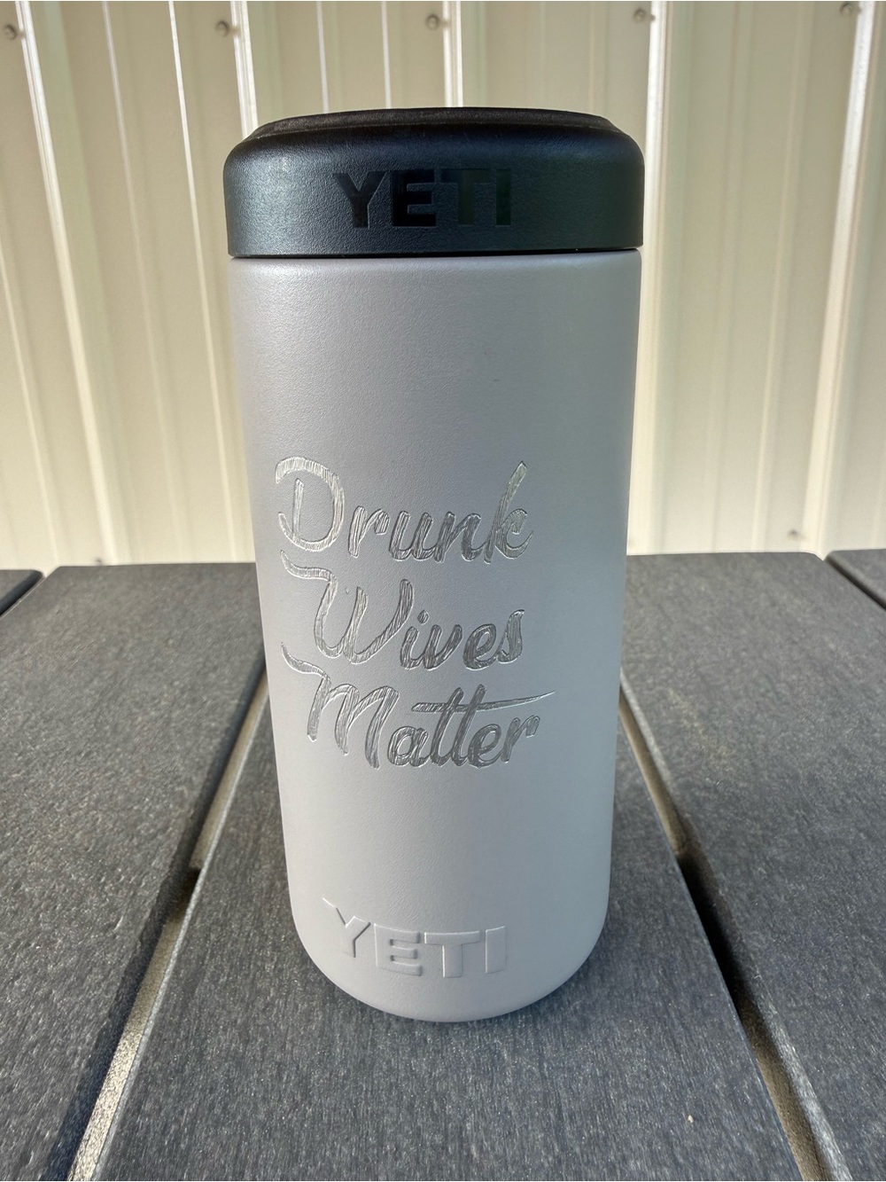 Yeti 12 Oz Gray Slim Can Colster Coolie “Drunk Wives Matter”